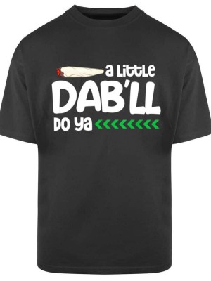 Тениска Oversize  A Little Dab Will Do