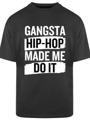 Тениска Oversize Hip-Hop Made Me