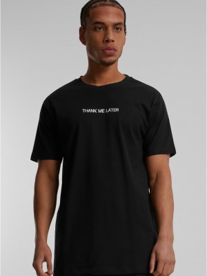 Мъжка тениска в черен цвят MISTER TEE Thank Me Later 