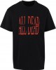 Овърсайз тениска Mister Tee All Dead Heavy