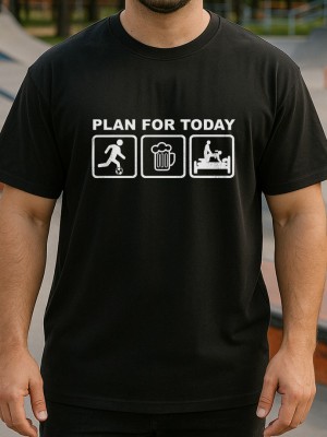 PLAN FOR TODAY тениска