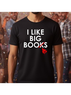 I like big books тениска I like big books тениска