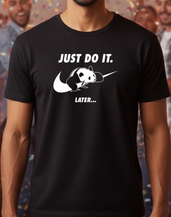 Just do it later тениска