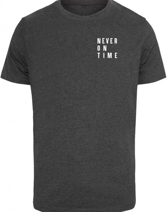 Тениска Never On Time Tee charcoal XXL Тениска Never On Time Tee charcoal XXL