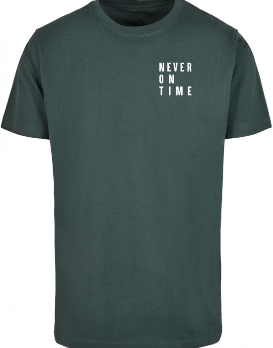 Тениска Never On Time Tee bottlegreen XXL Тениска Never On Time Tee bottlegreen XXL