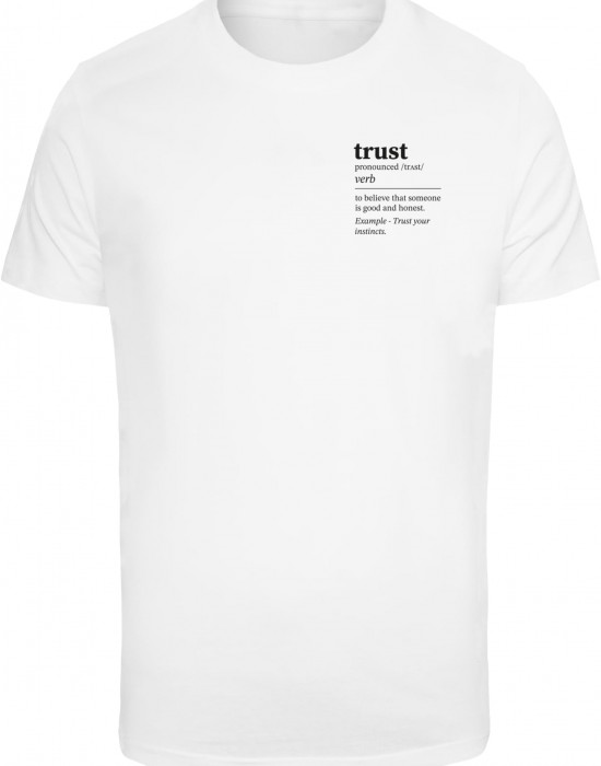 Тениска Trust Definition Tee white XXL Тениска Trust Definition Tee white XXL