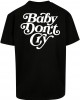Тениска Baby Don?t Cry Oversize Tee black XXL Тениска Baby Don?t Cry Oversize Tee black XXL