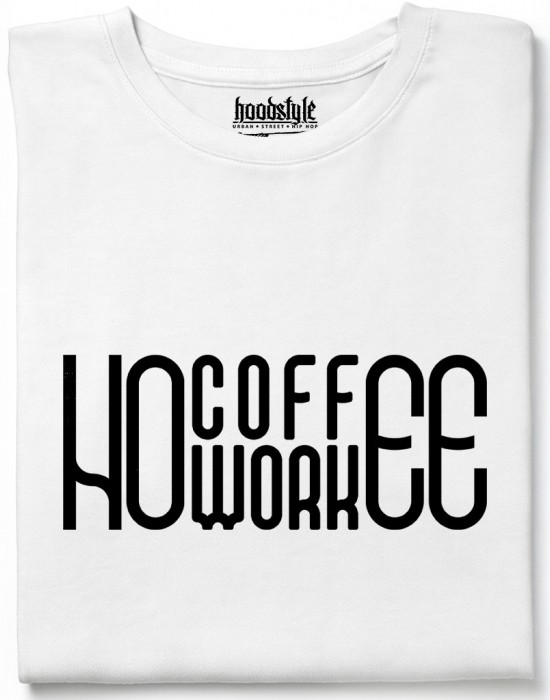 No coffee No work тениска