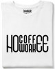 No coffee No work тениска