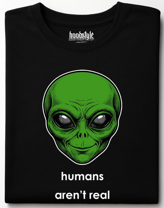 Humans aren't real тениска