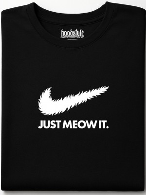 Just Meow It  тениска