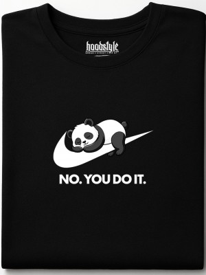 No. You Do It  тениска