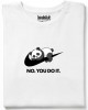 No. You Do It  тениска