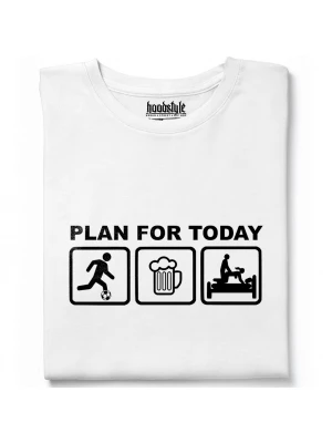 PLAN FOR TODAY тениска