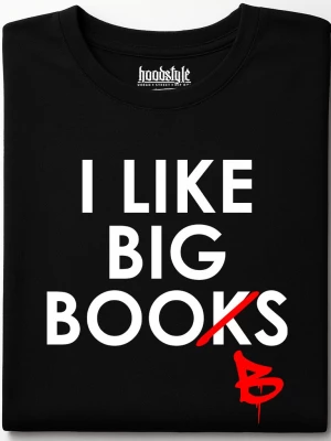 I like big books тениска