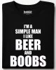 I'm A Simple Man тениска