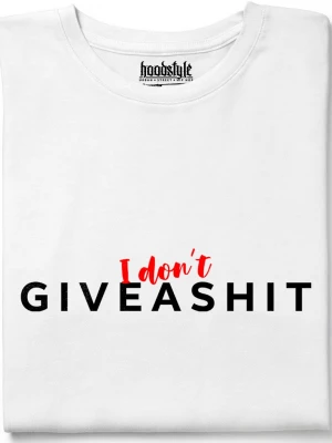 I don't give a shit тениска