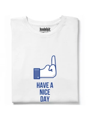 Have a nice day тениска