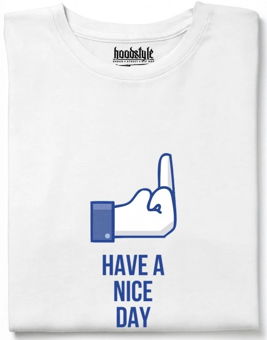 Have a nice day тениска