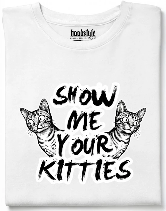 Show me your kitties тениска