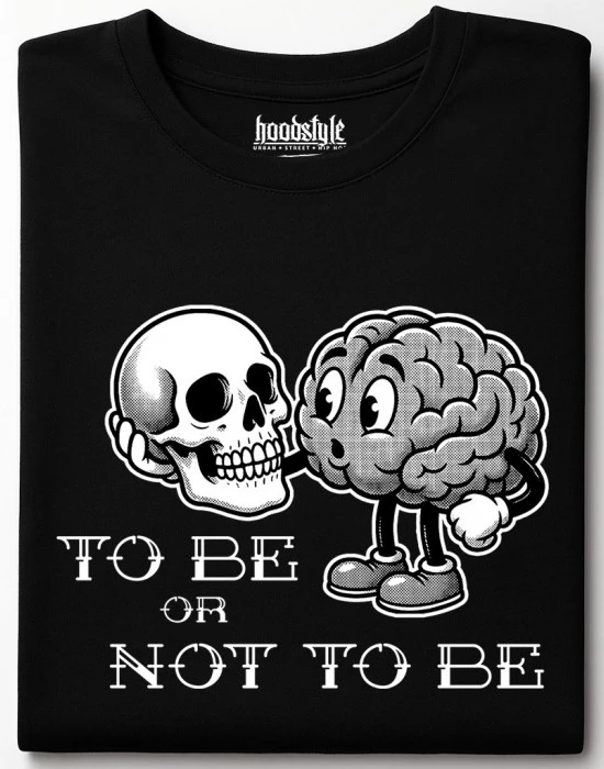 To be or not to be тениска