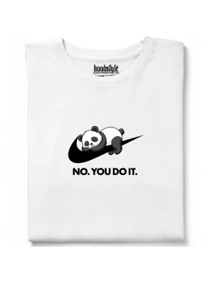 No. You Do It  тениска